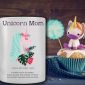 Unicorn mom