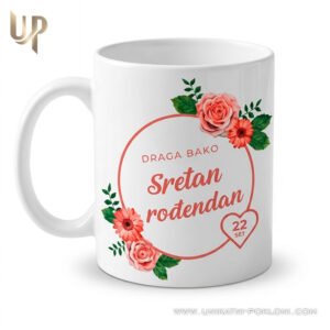 Sretan Rođendan Bako - Unikatna keramička šalica za bakin rođendan