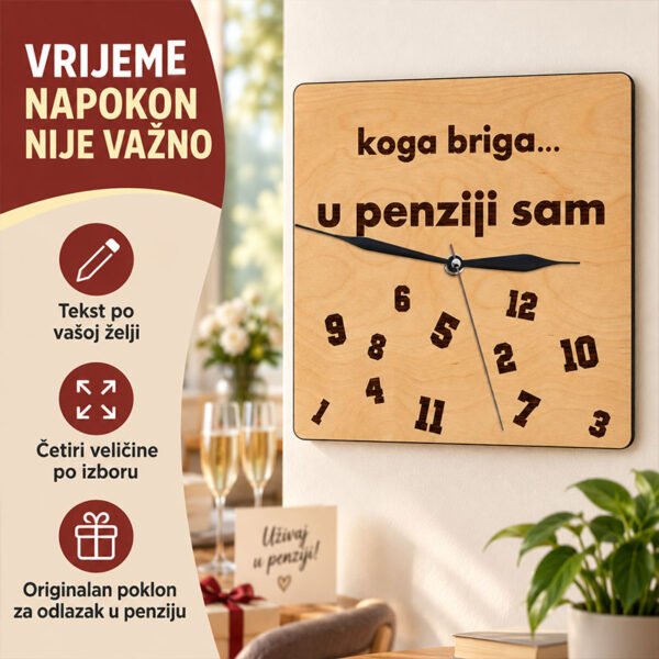 Poklon za buduće umirovljenike i penzionere - Personalizirani drveni sat - Sat "Koga briga .." - Unikatni pokloni Poklon za buduće umirovljenike i penzionere - Personalizirani drveni sat - Sat "Koga briga .." - personalizirani poklon