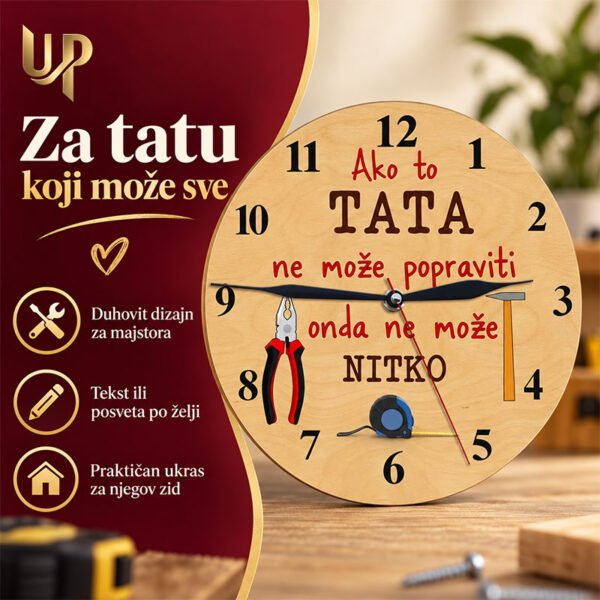 Poklon za tatu "Ako to tata ne može popraviti" - Personalizirani drveni sat - Unikatni pokloni Poklon za tatu "Ako to tata ne može popraviti" - Personalizirani drveni sat - personalizirani poklon