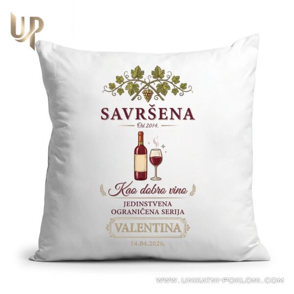 Unikatni poklon za rođendane - Personalizirani jastuk "Savršena kao dobro vino" - Unikatni Pokloni poklon za ženu koja voli vino, rođendanski jastuk s imenom po želji