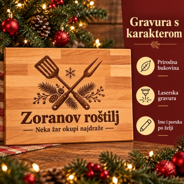 Personalizirana daska za roštilj - božićni poklon za majstora - Unikatni pokloni Zoranov roštilj na bukovoj dasci uz istaknute značajke laserske gravure i personalizacije