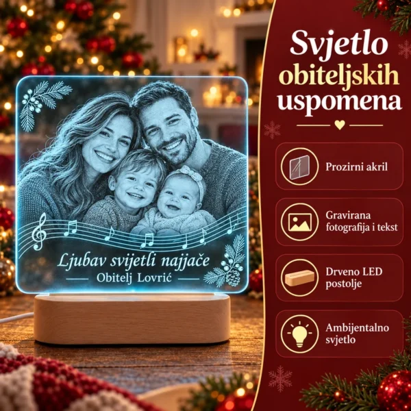 Značajke obiteljske LED lampe: prozirni akril, gravirana fotografija i tekst te drveno LED postolje